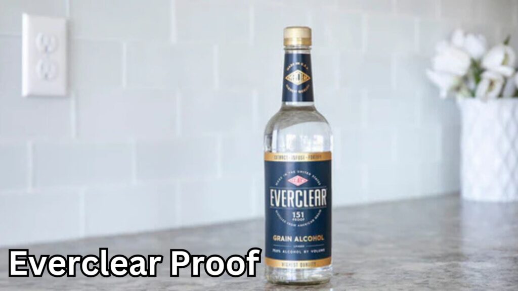 Everclear Proof